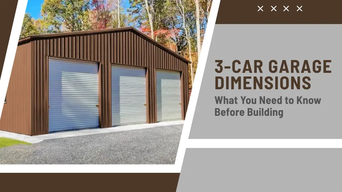 3-Car Garage Dimensions: What You Need to Know Before Building