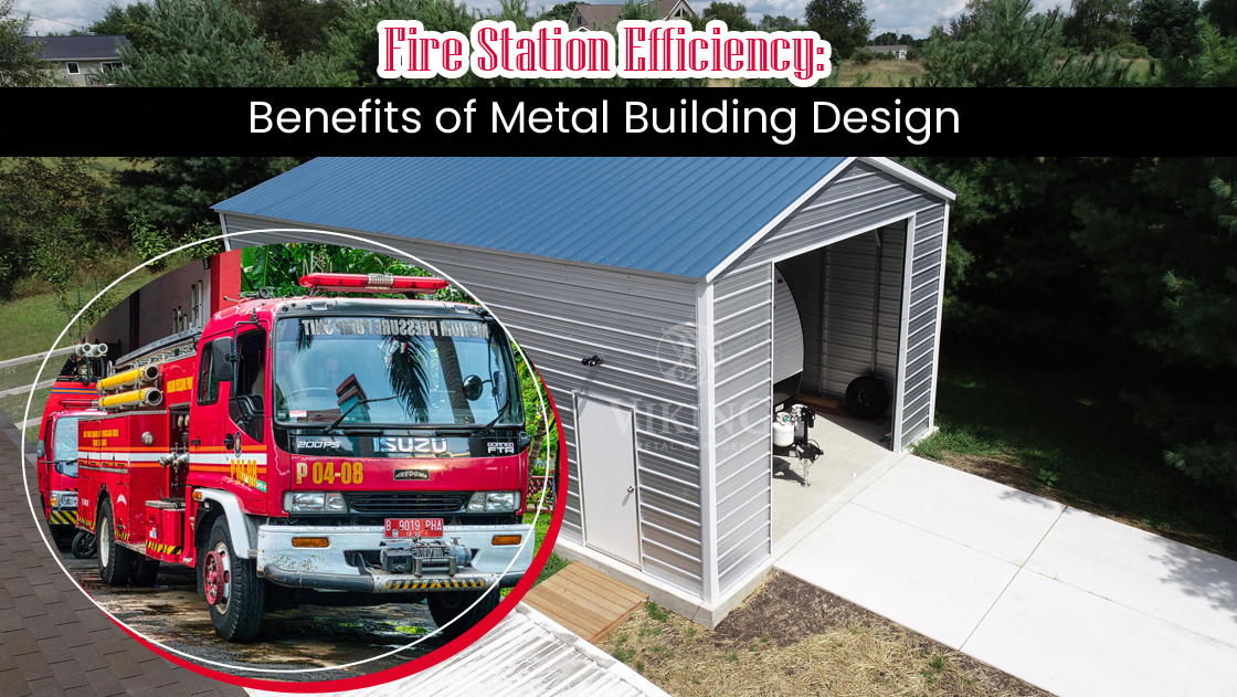 Fire Station Efficiency: Benefits of Metal Building Design