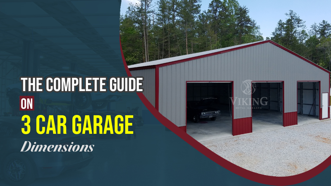 The Complete Guide On 3 Car Garage Dimensions