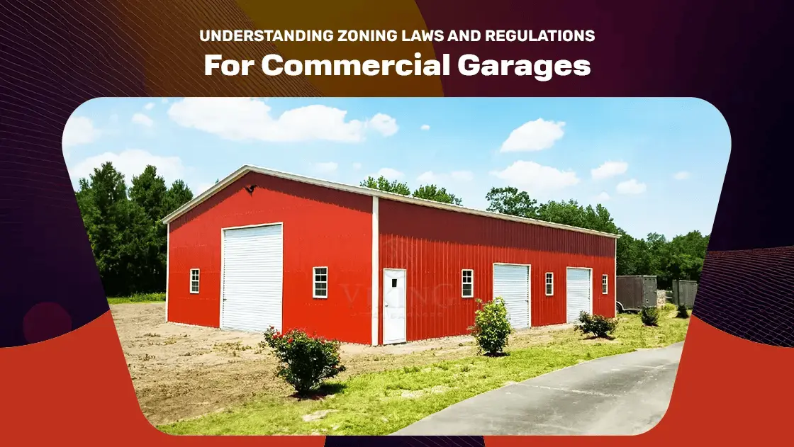 Understanding Zoning Laws And Regulations For Commercial Garages